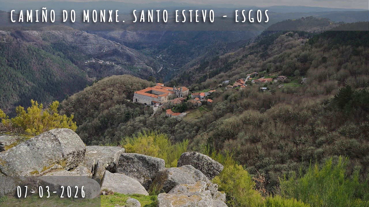 Camiño do Monxe. Santo Estevo-Esgos - 7 marzo 2026 - Roteiros Galegos