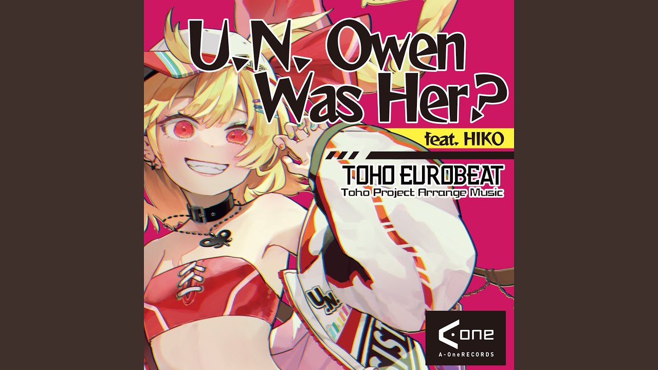 U.N. Owen Was Her?