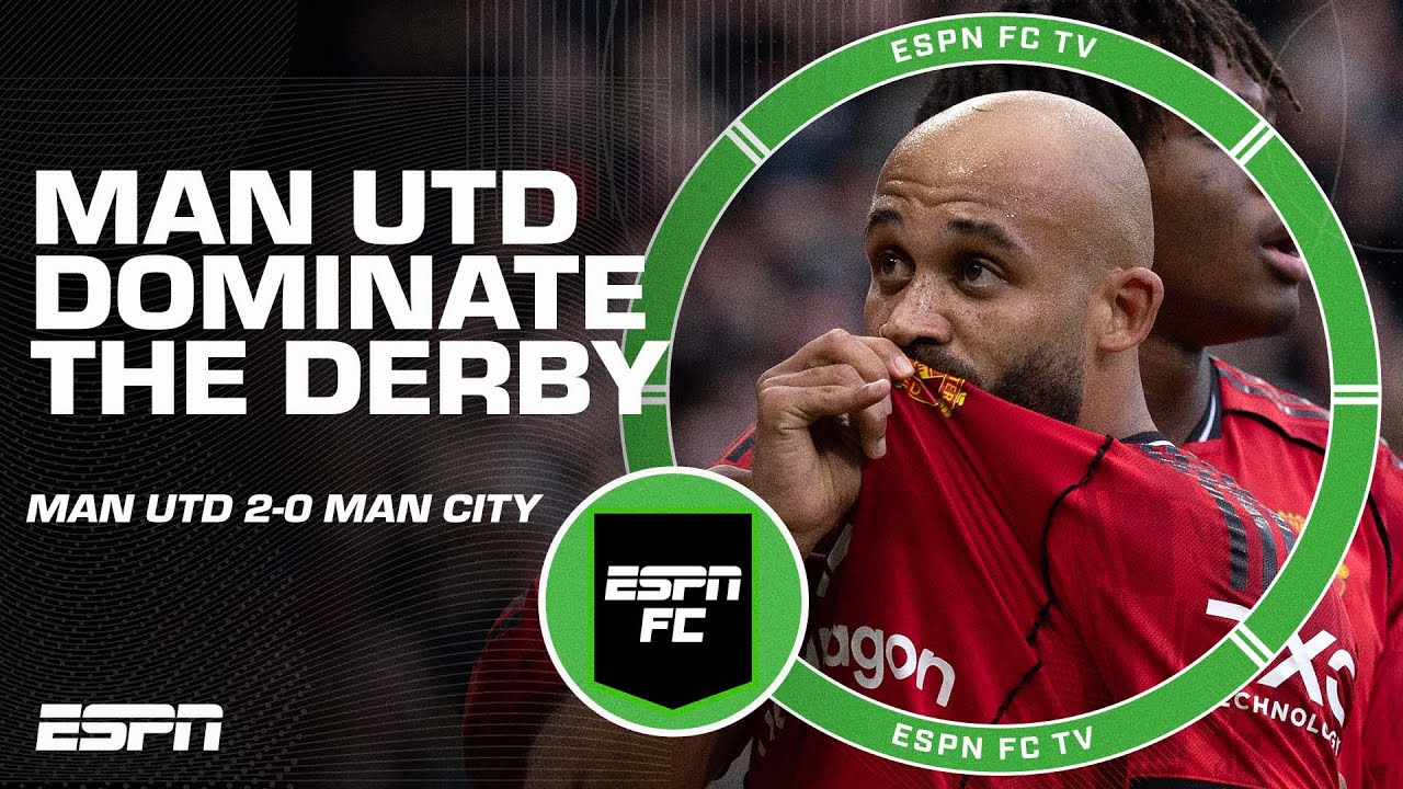 &lsquo;COULD&rsquo;VE SCORED FIVE!&rsquo; 🔥 Manchester United dominate Manchester City | Full reaction | ESPN FC