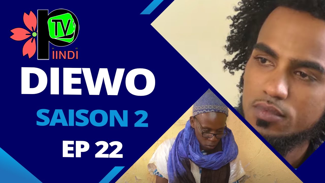 DIEWO SAISON 2 EPISODE 22
