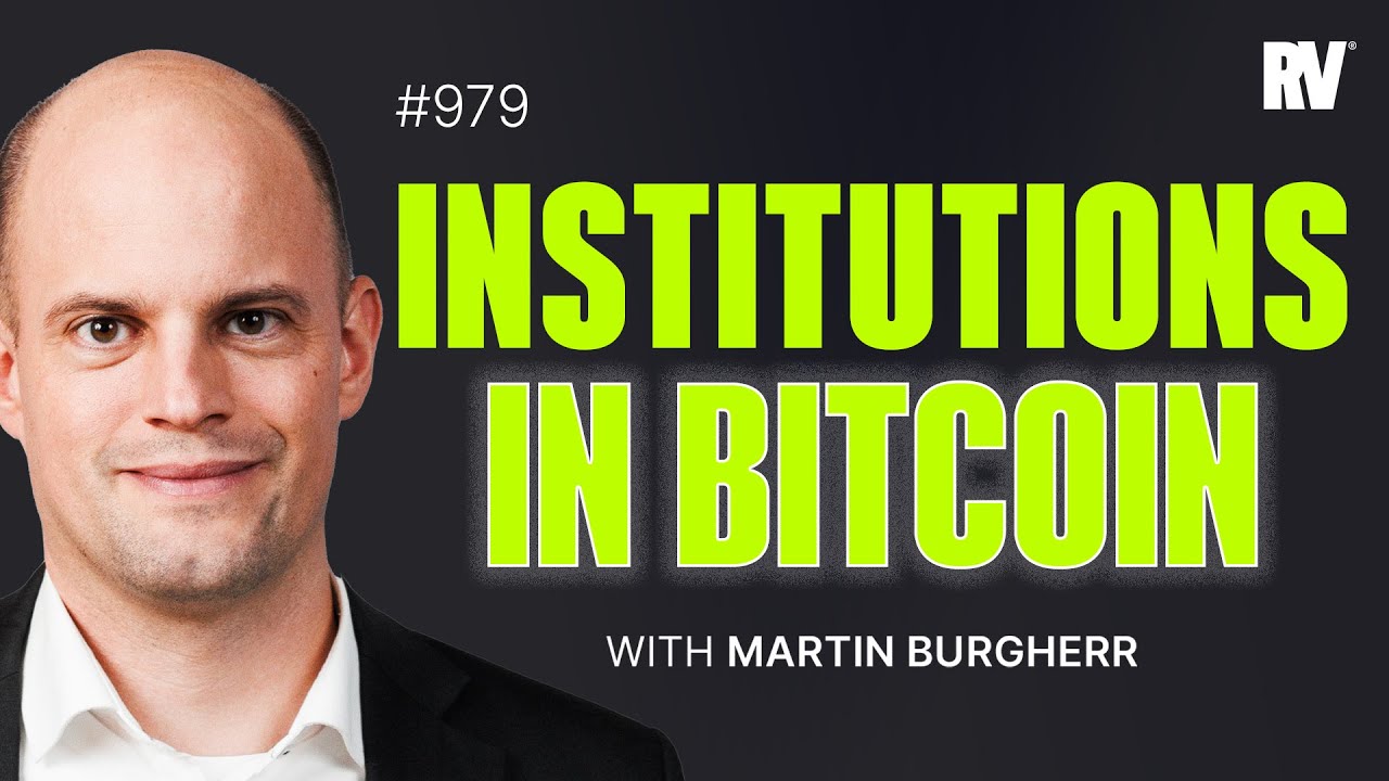 #979 - When Institutions Come for Bitcoin with Martin Burgherr