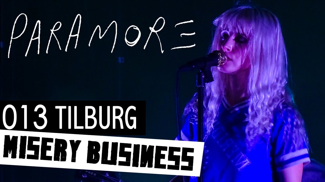 Paramore misery business live @013 Tilburg 2017