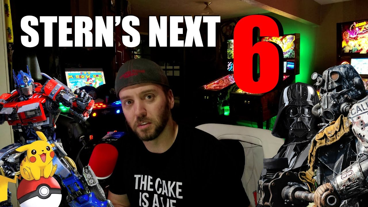 Stern Pinball's Next 6 Games!