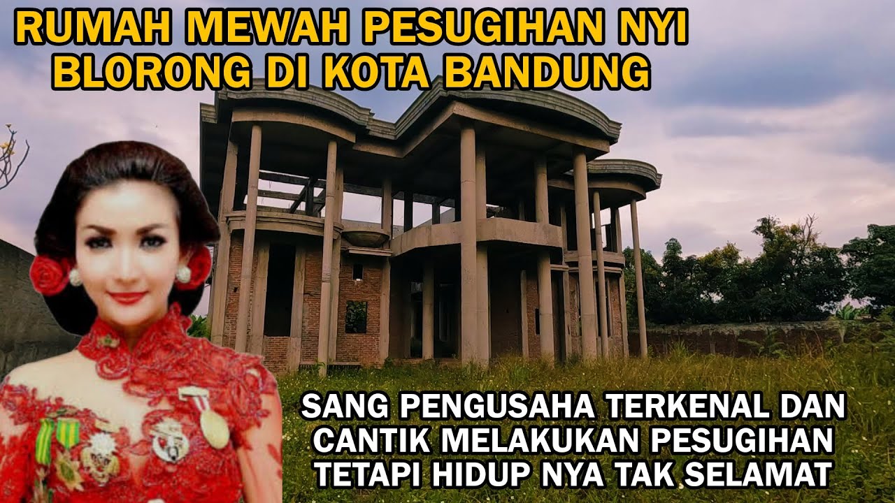 RUMAH MEWAH PESUGIHAN NYI BLORONG DI KOTA BANDUNG KOSONG 10 TAHUN