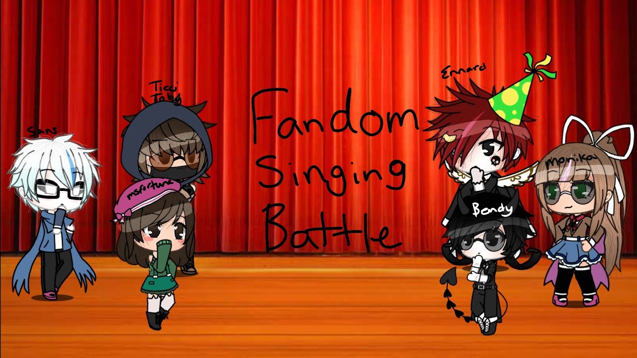Fandom Singing battle Read Description please