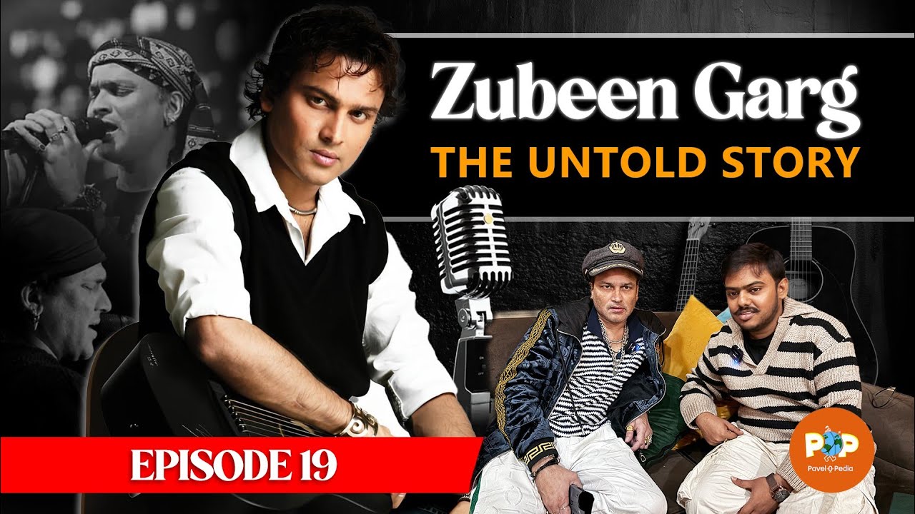 Zubeen Garg - The Untold Story | Zubeen's Last Podcast | #Pavelopedia #zubeengarg #kingofassam