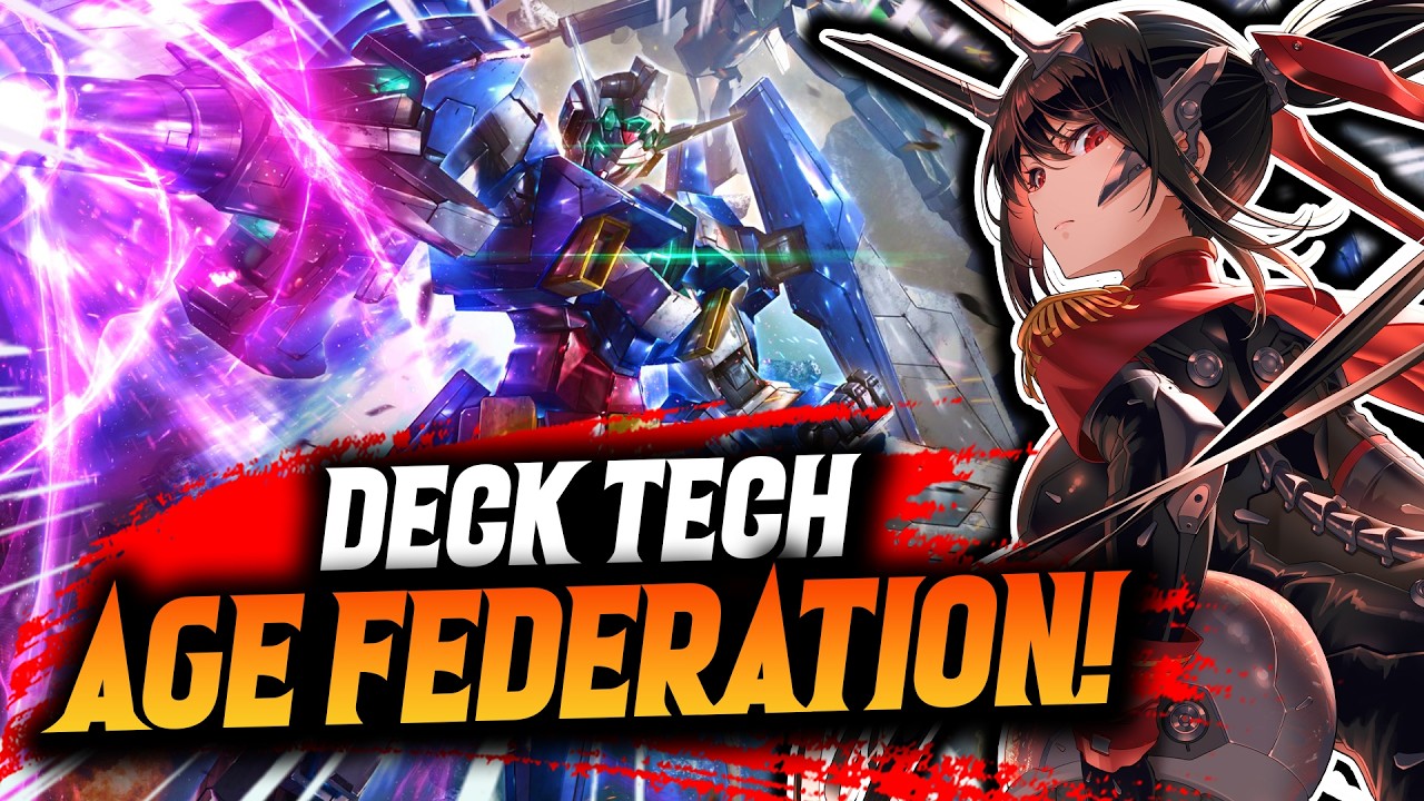 DON'T Underestimate AGE Federation! Deck Tech ► Gundam Card Game