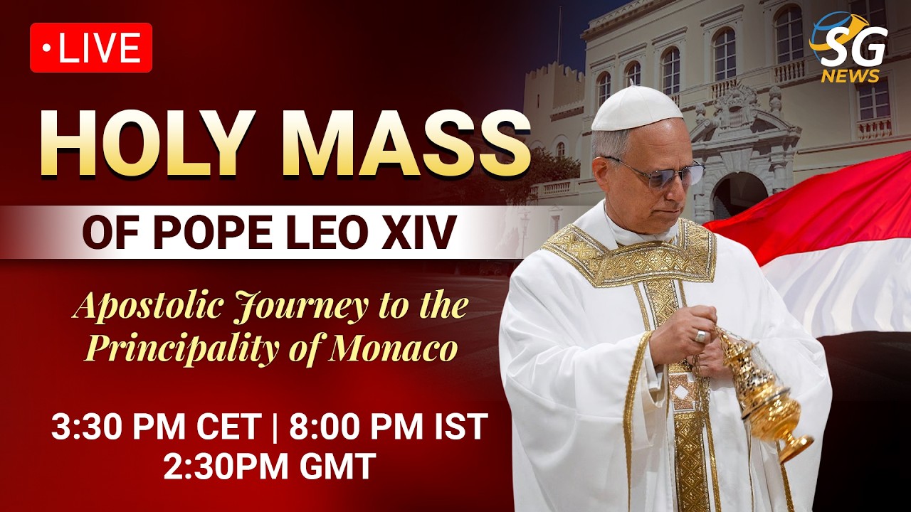 🔴 LIVE Holy Mass with Pope Leo | Catholic Mass Live from Monaco | SG News