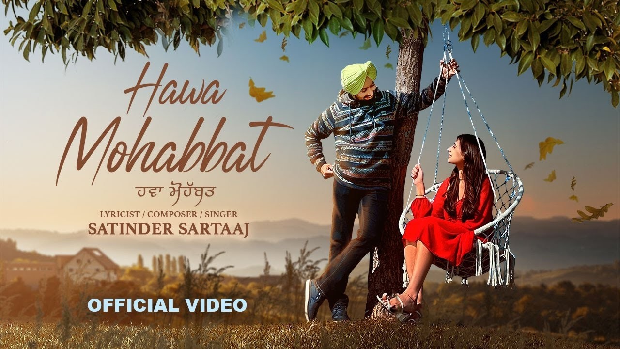 Hawa Mohabbat | Satinder Sartaaj | New Punjabi Songs 2026 | Latest Punjabi Songs 2026