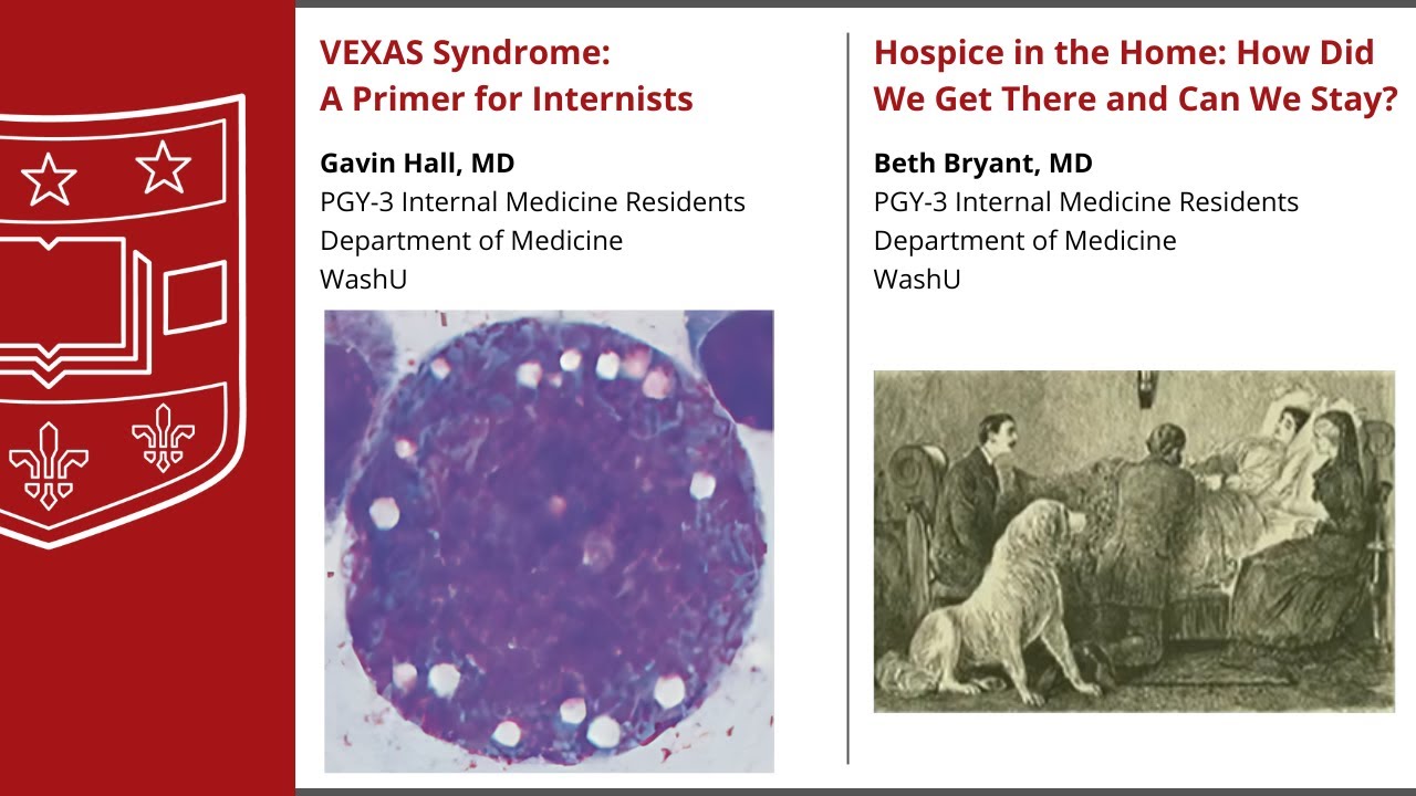 8-8-2024 - VEXAS Syndrome ... & Hospice in the Home ...