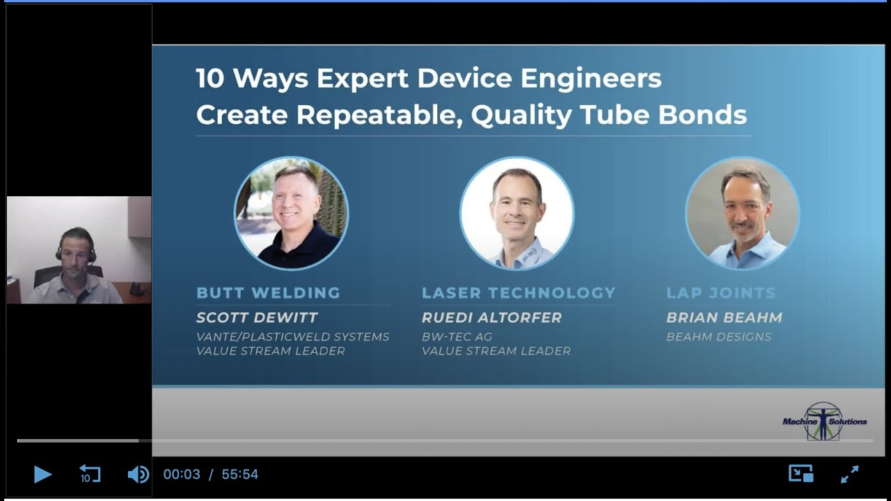 10 Ways Expert Device Engineers Create Repeatable, Quality Tube Bonds - Webinar Recording