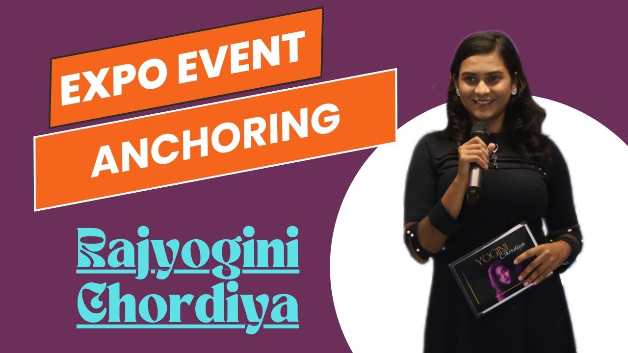 Expo Event Anchornig | Rajyogini Chordiya | Anchor | Host | Event