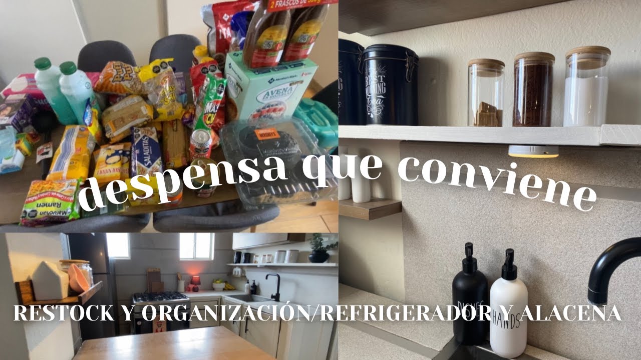 🧺DESPENSA QUE CONVIENE💲restock y organización de refrigerador y alacena