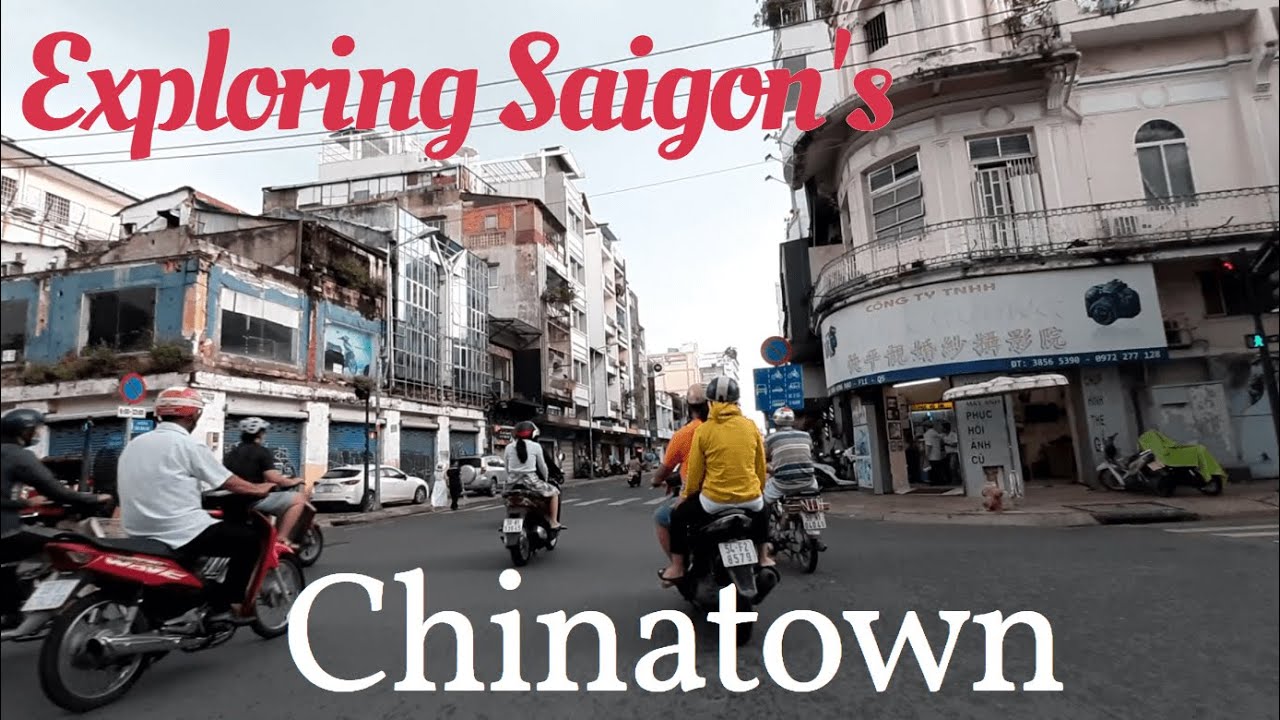 Cholon: Ho Chi Minh's Chinatown