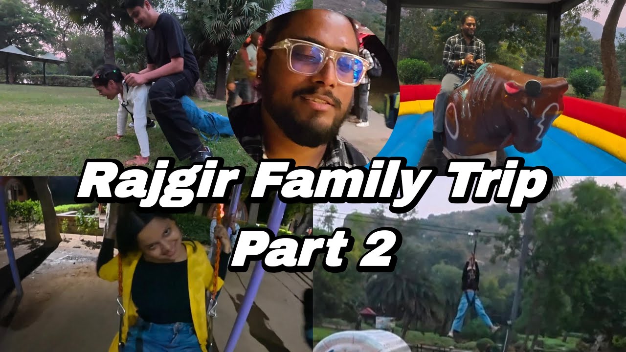 Family Trip to Rajgir Bihar | Mountain City of Bihar | Family Travel Vlog | Part 2