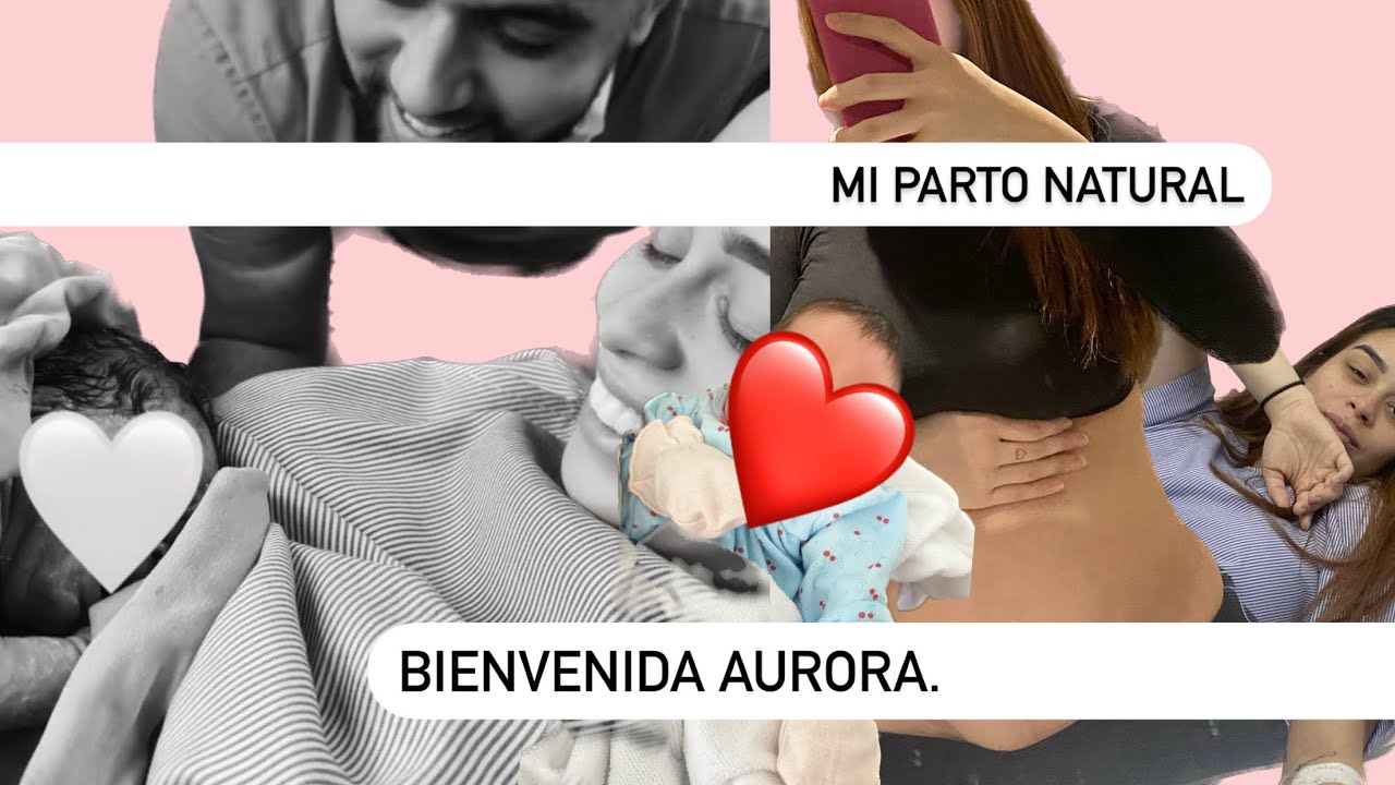 ASÍ FUE MI PARTO NATURAL 😮‍💨 LLEGÓ AURORA 😍