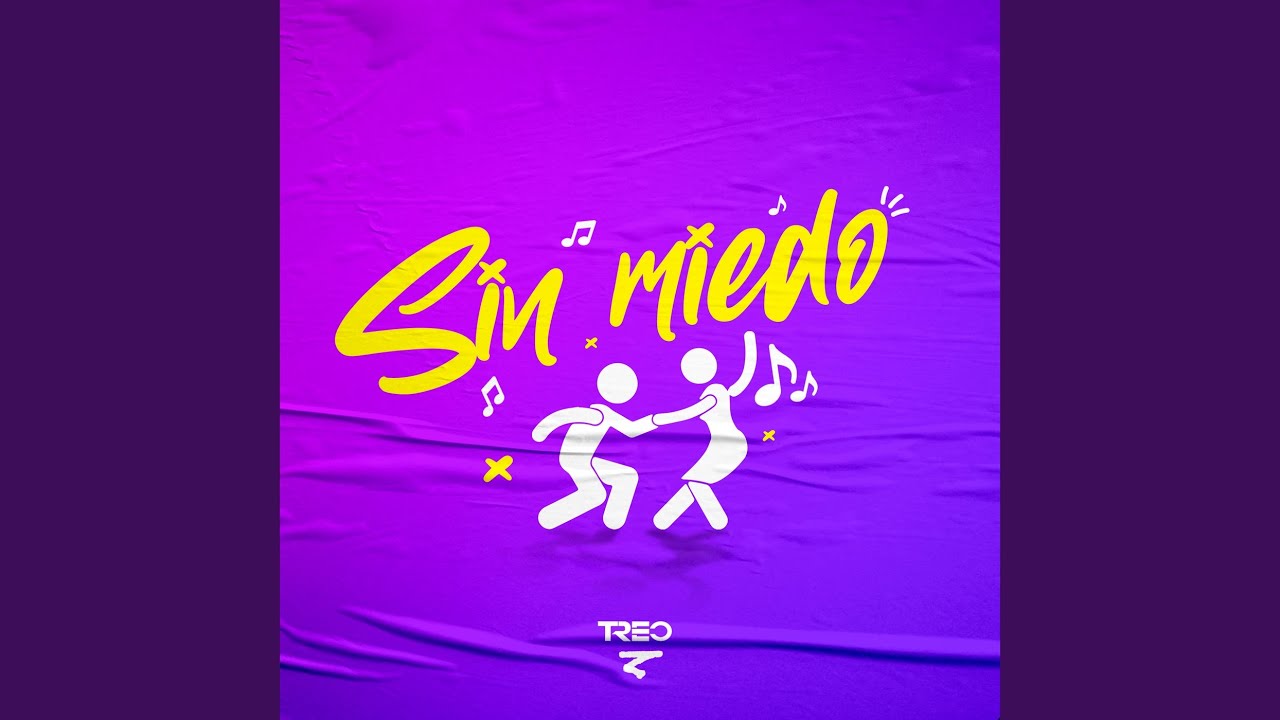 Sin Miedo