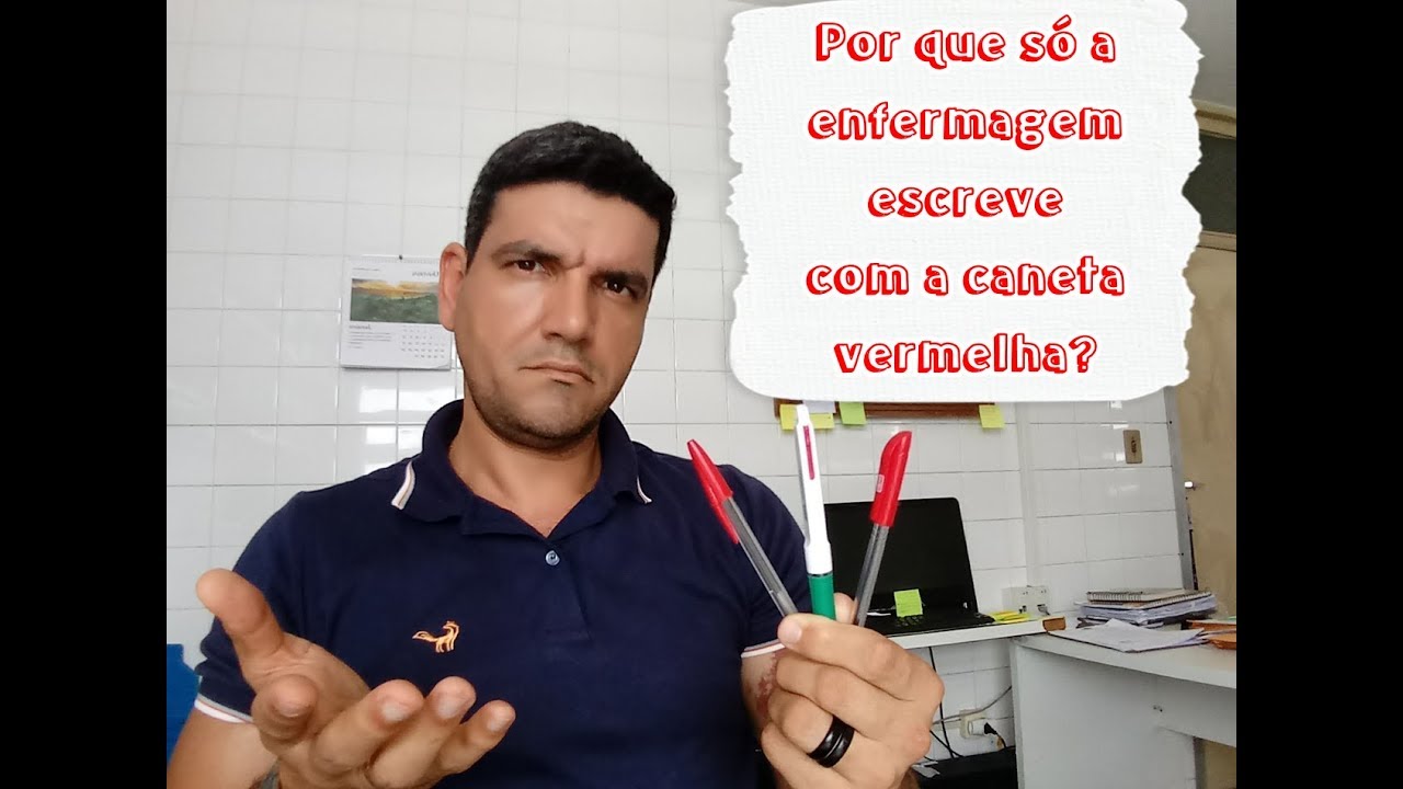 Por que só a enfermagem escreve de vermelho?