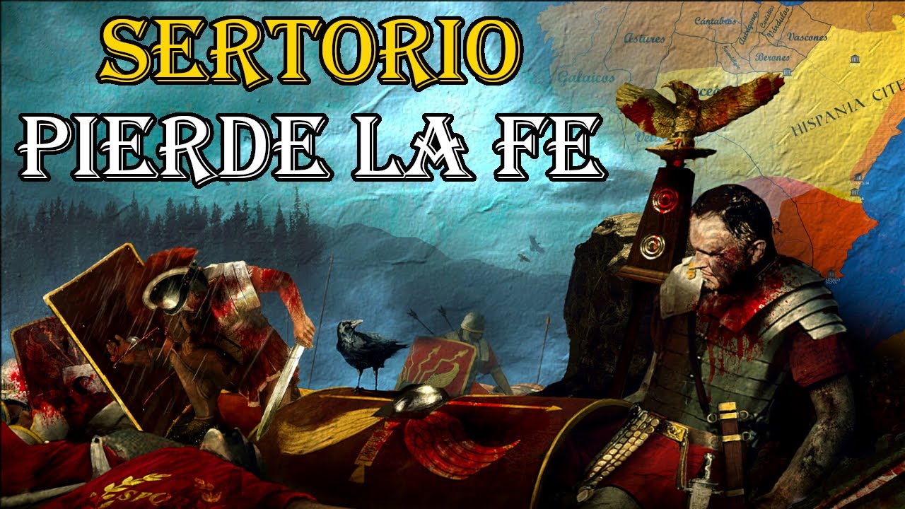 Los GENERALES de SERTORIO son DERROTADOS. Las campañas de Quinto Sertorio.