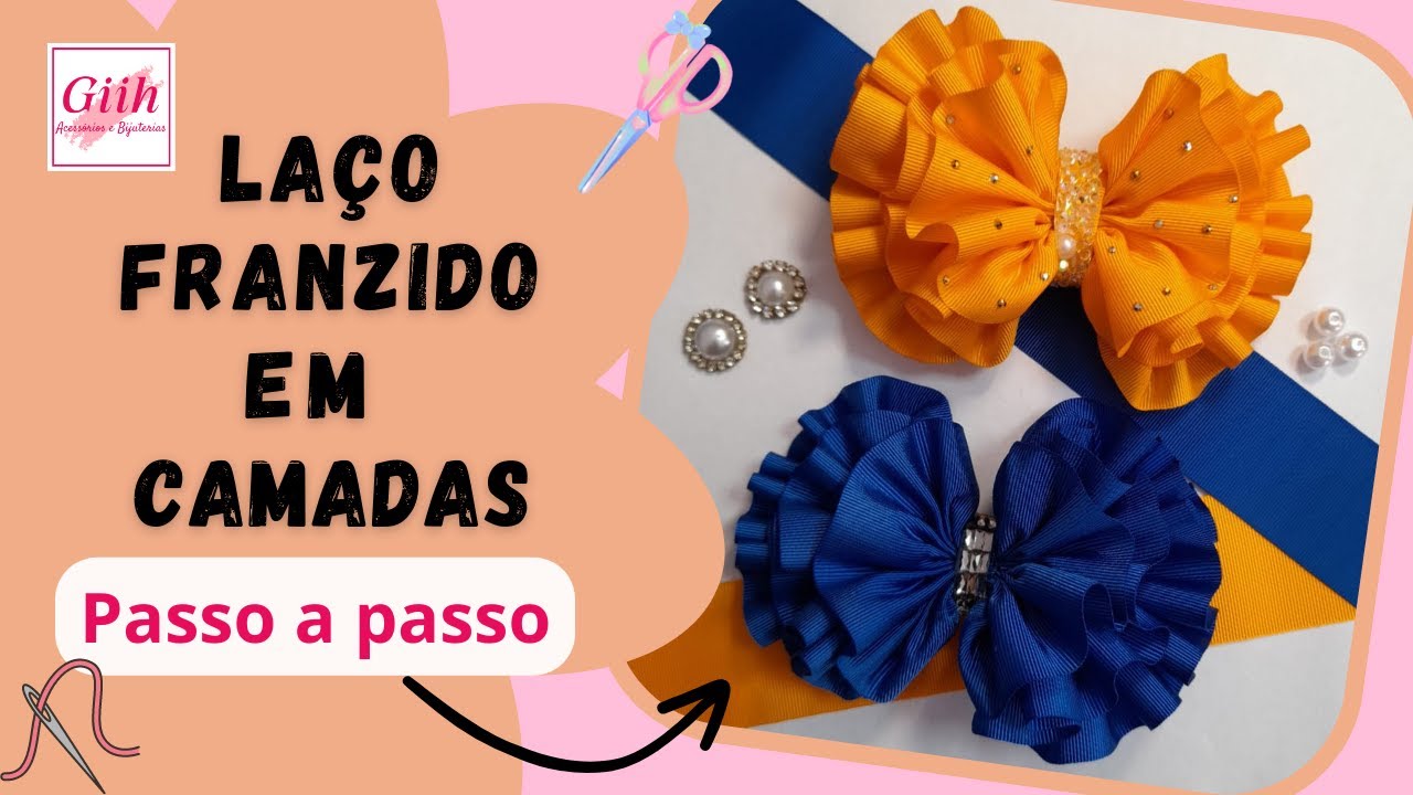 La&ccedil;o franzido em camadas  Passo a Passo