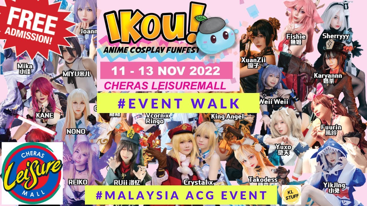 IKOU! Anime Cosplay Funfest @ Cheras Leisure Mall, KL | 11-13 Nov 2022 | Event Walk