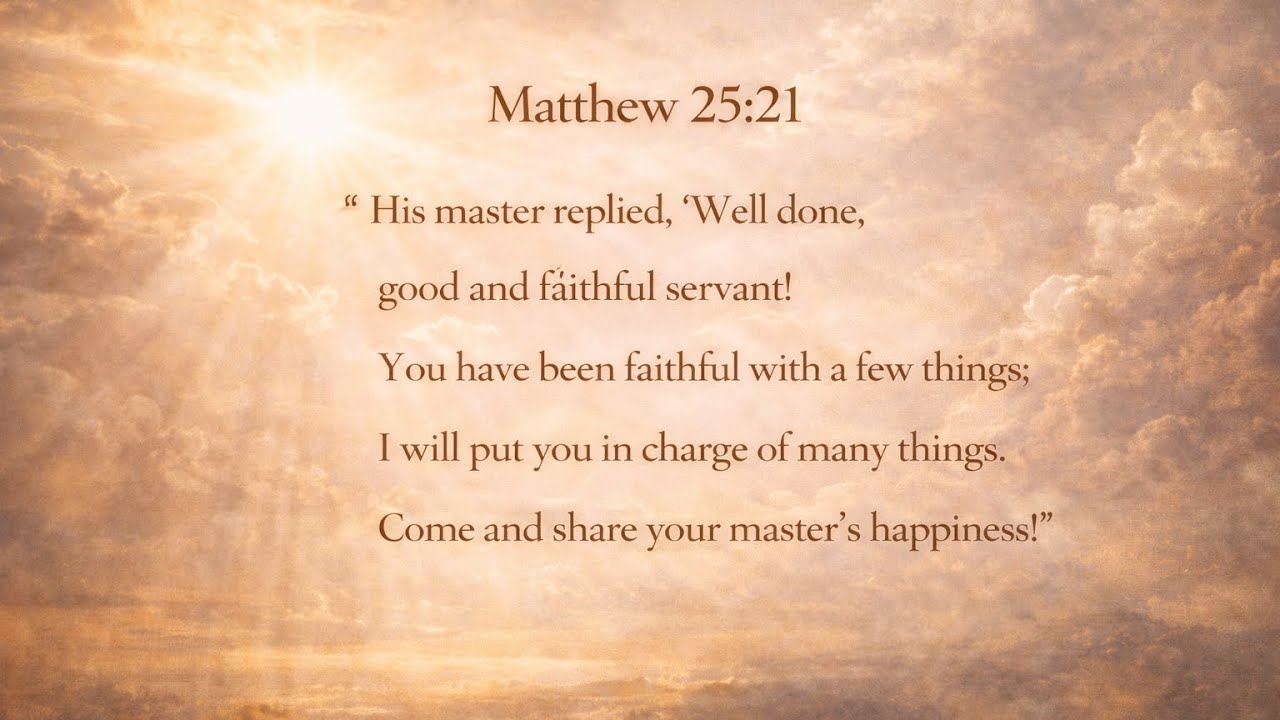 Will You Hear ‘Well Done’?