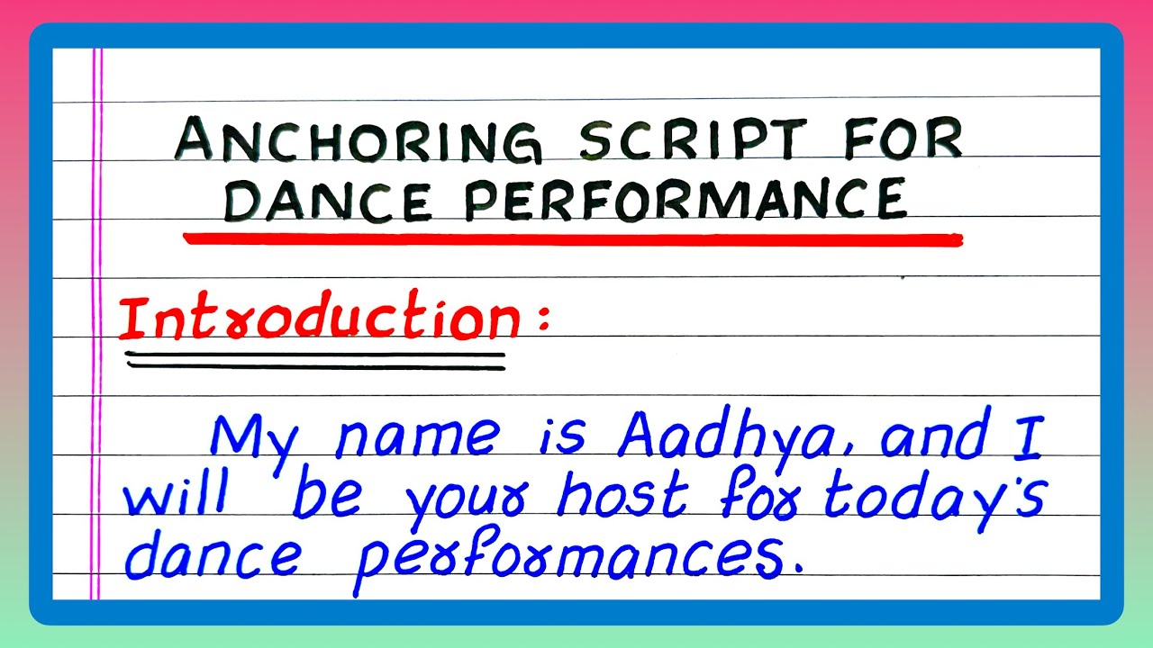 Anchoring Script for Dance Performance | Dance Competition | in English