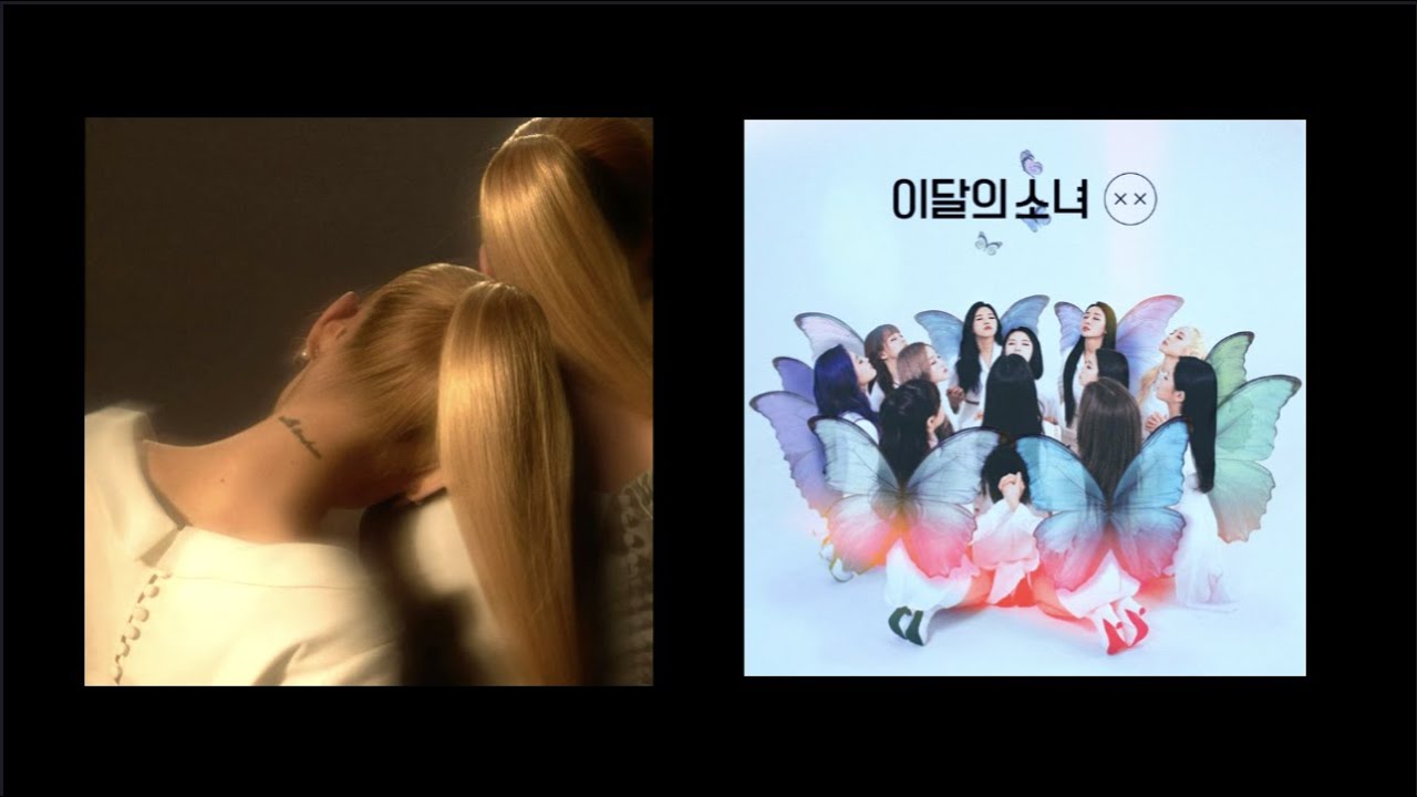 eternal sunshine x Stylish- Ariana Grande x LOONA [MASHUP]