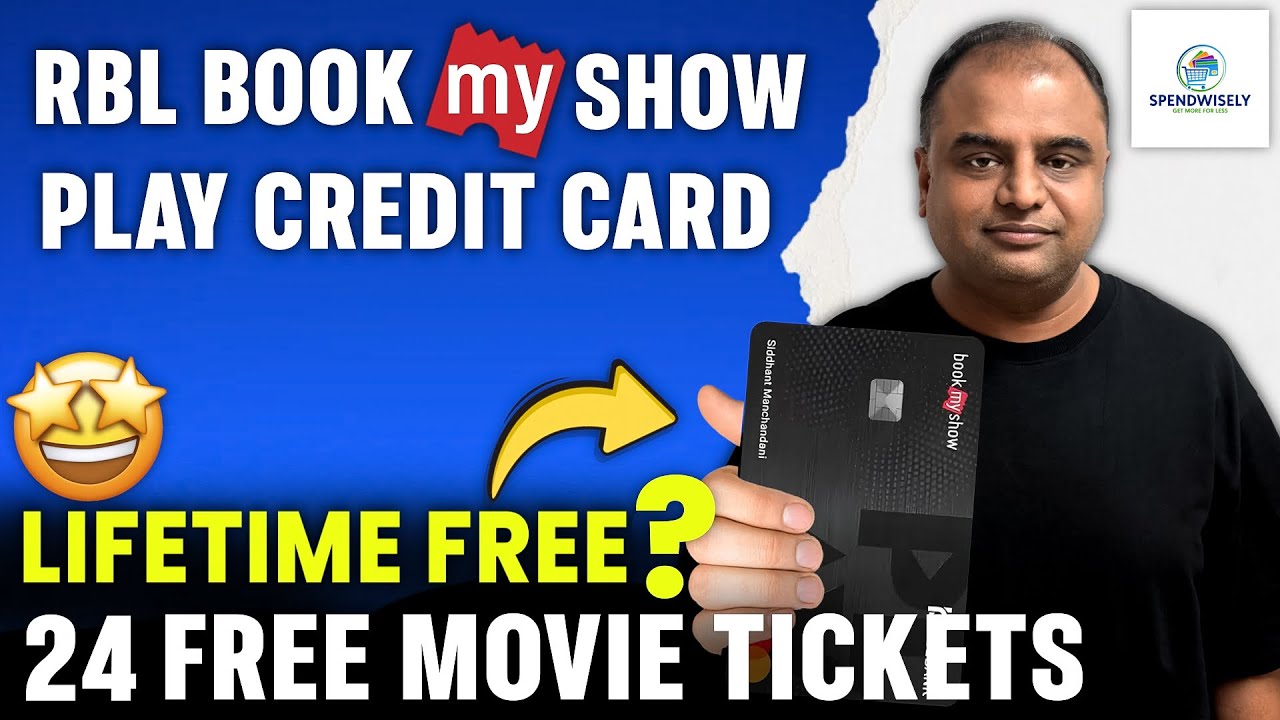 Best Credit Card for Movie Tickets | RBL BookMyShow Play Credit Card | Lifetime Free Credit Card ?