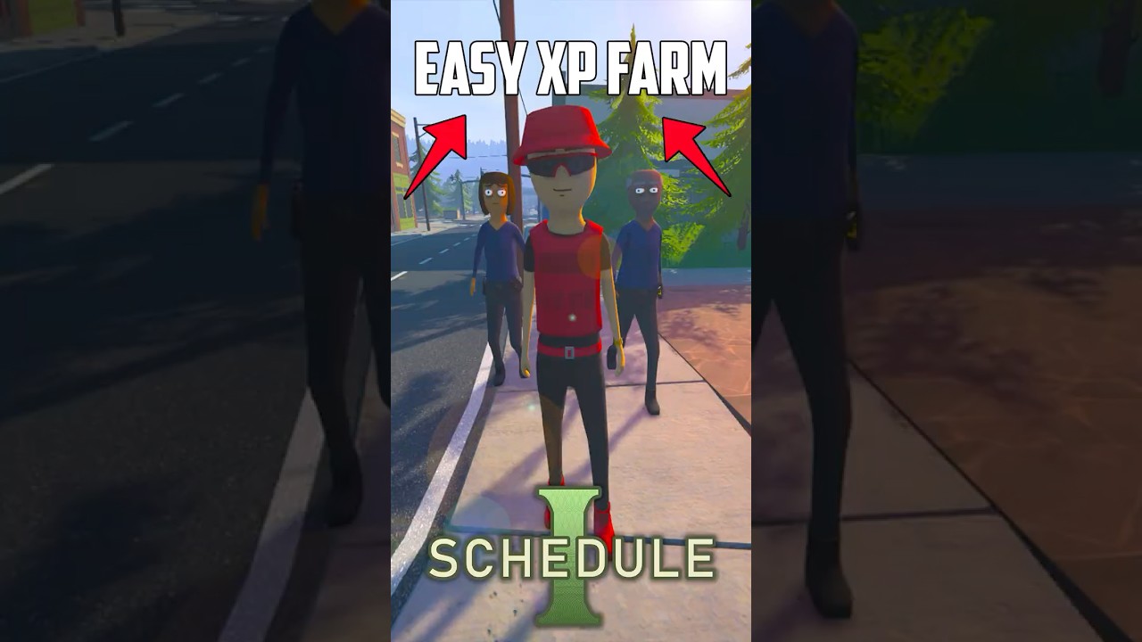 FAST AND EASY XP FARM - Schedule 1