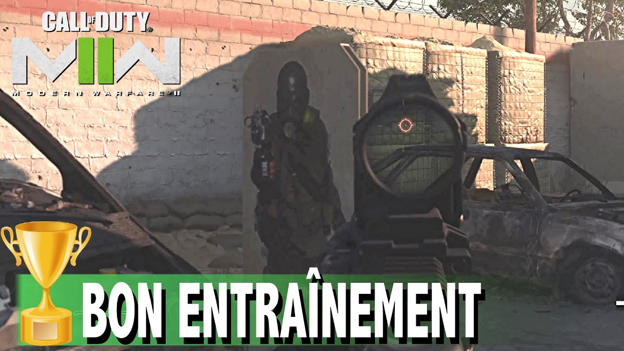 BON ENTRAÎNEMENT - TIREZ SUR TOUTES LES CIBLES - TROPHÉE - CALL OF DUTY MODERN WARFARE 2 2022