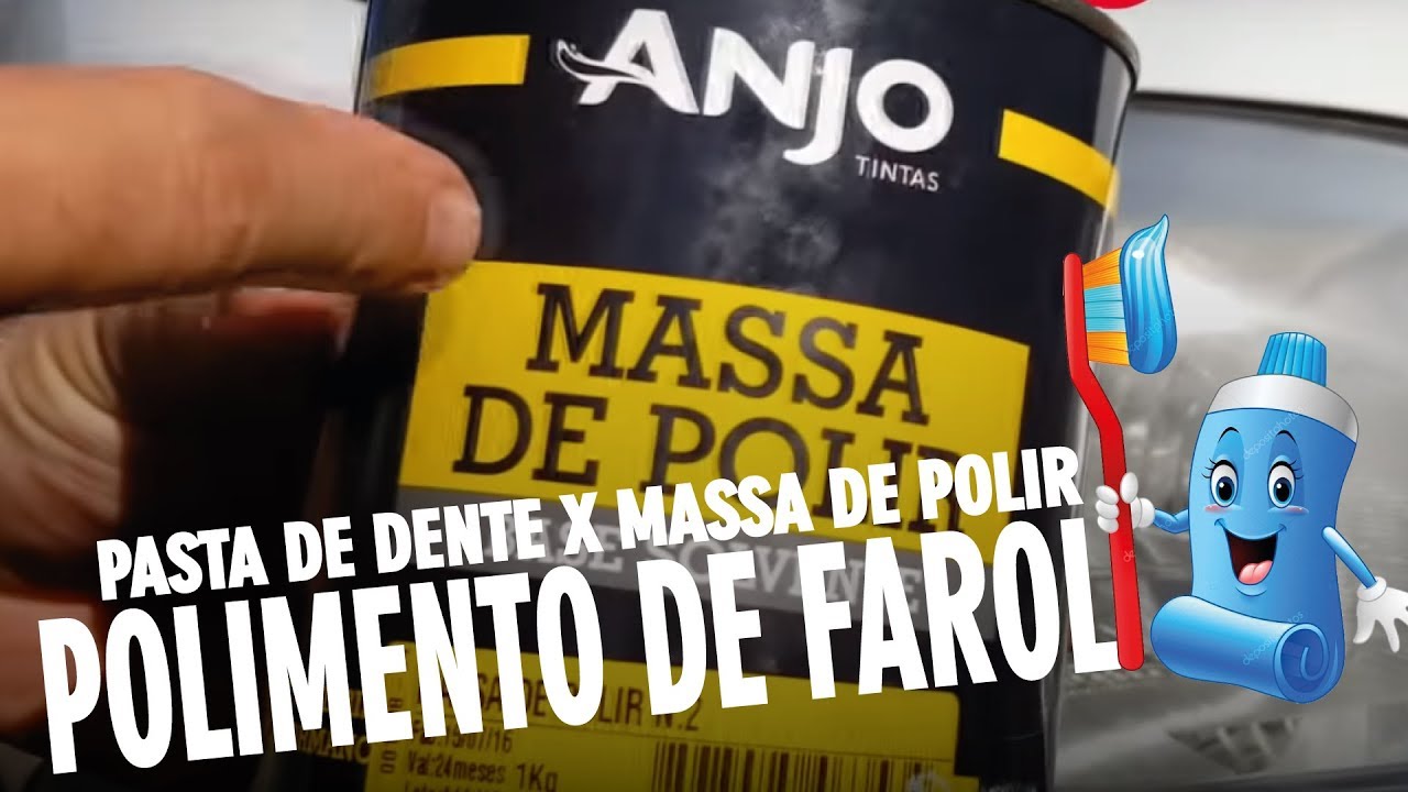 POLIMENTO DE FAROL - PASTA DE DENTE X MASSA DE POLIR