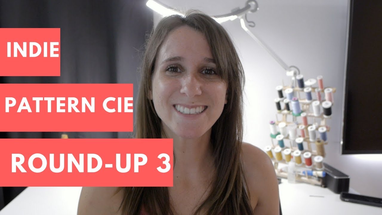 Indie Pattern Cie Round-Up 3