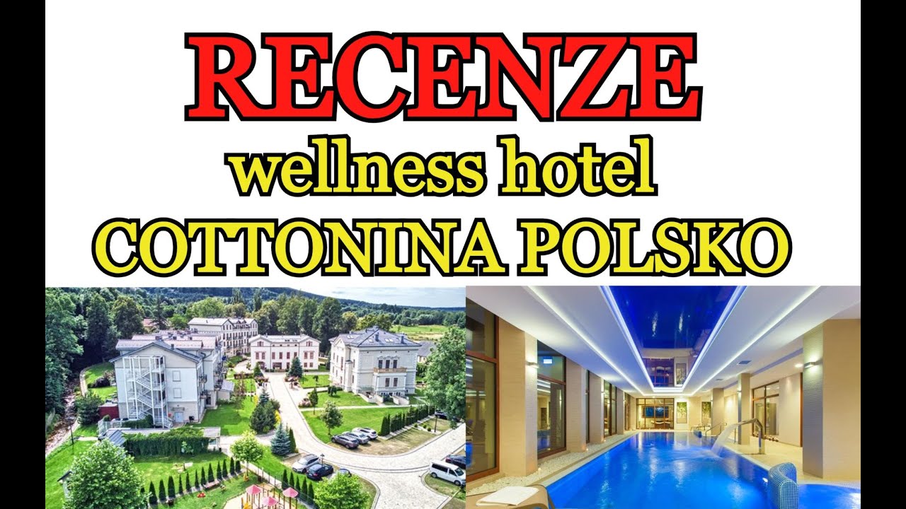 RECENZE WELLNESS hotel COTTONINA & Mineral SPA Resort POLSKO