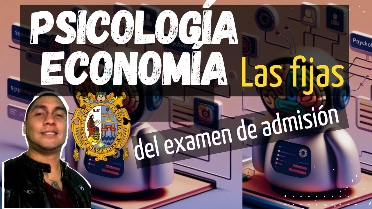REPASO SAN MARCOS PSICOLOGÍA VS ECONOMÍA ... Este video se eliminará