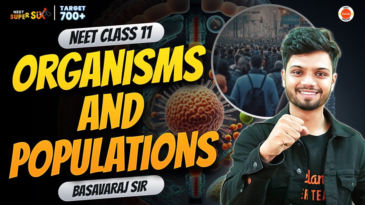 Organisms and Population🌱 | NCERT Lines + PYQ's Solving | NEET 2024 Biology | Basavaraj Sir