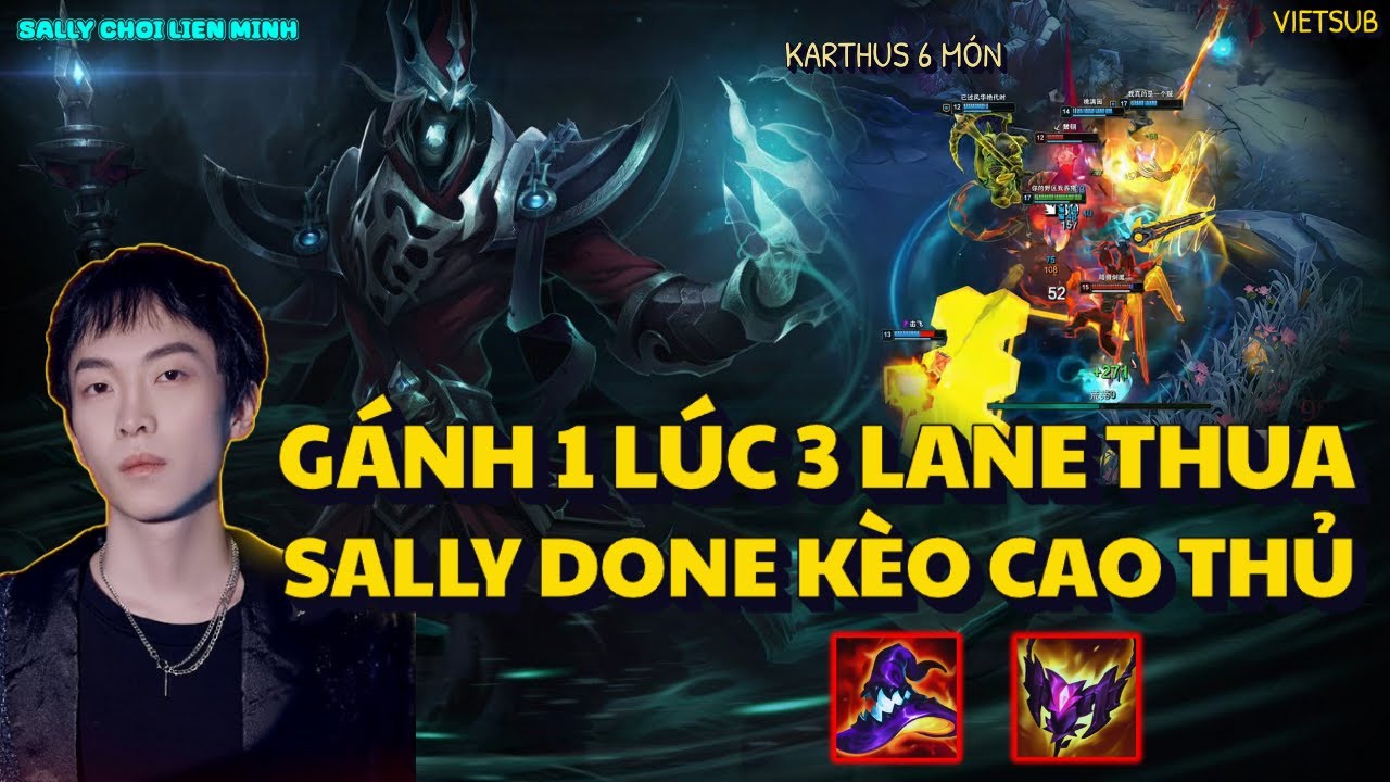 Giáo Án KARTHUS 6 Món Gồng Gánh 3 Lane Thua, đồng đội liên tục GG, Gây 80k Sát Thương Cực Hay