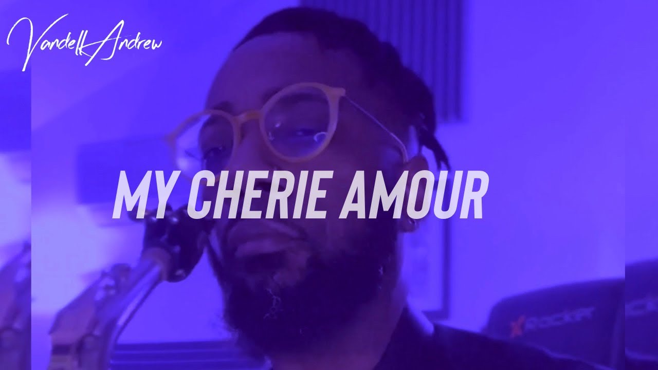 My Cherie Amour - Vandell Andrew