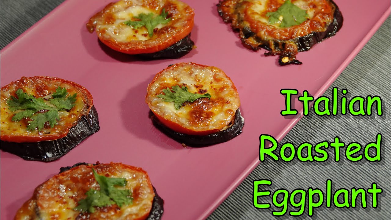 Italian roasted eggplant/ baked eggplant. Wandering Eyes