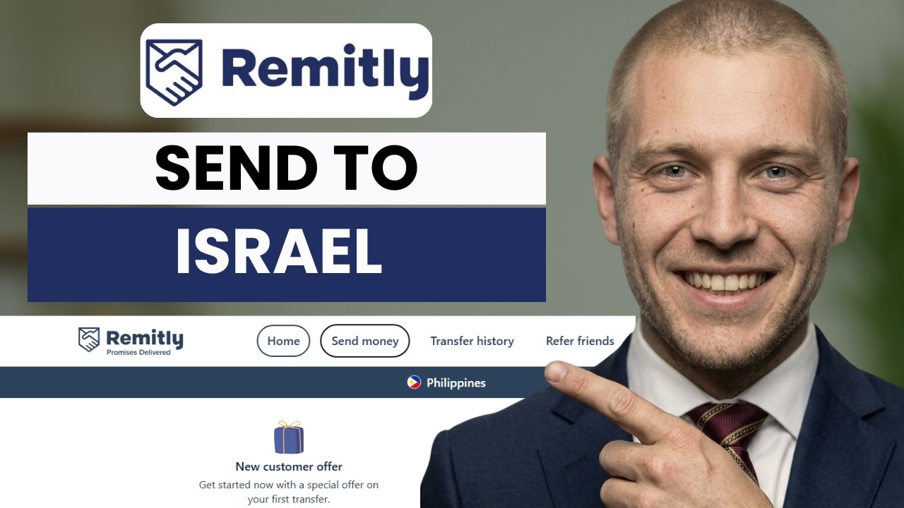 How to Send Money to Israel with Remitly (full guide 2026)