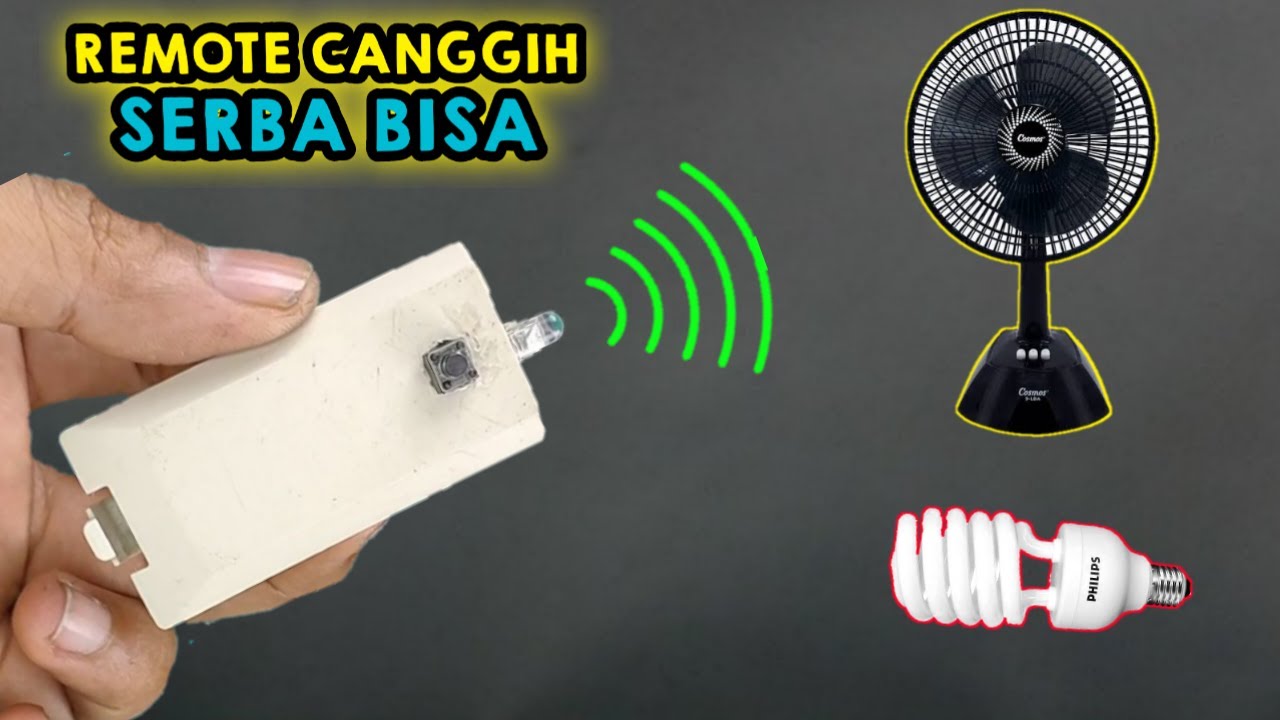 Remot Canggih untuk semua perangkat elektronik Begini Cara buatnya