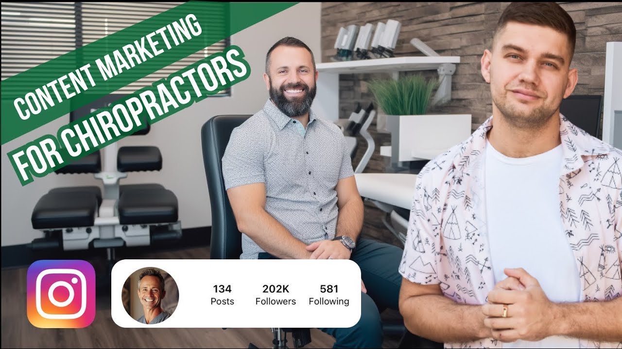 Chiropractic Marketing Tips for Instagram. Why Content Marketing Is Essential For Chiropractors?