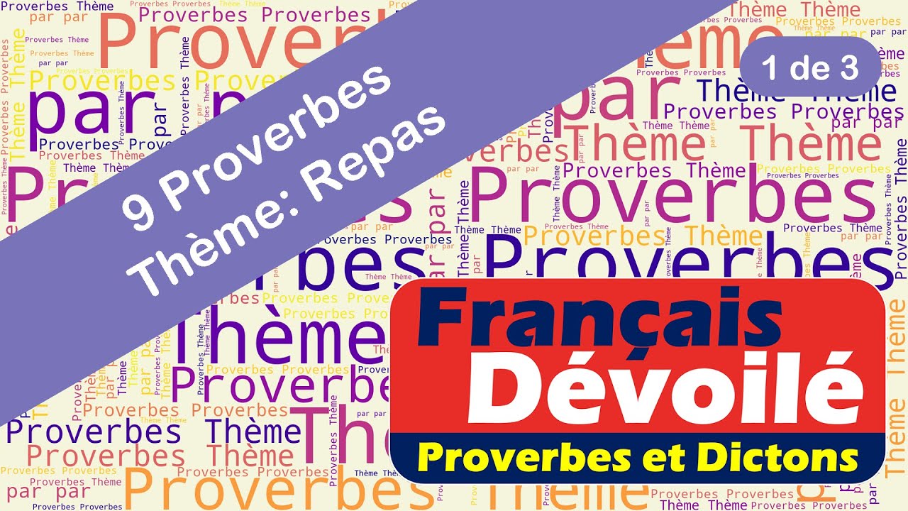 Proverbes - Repas (1 de 3)