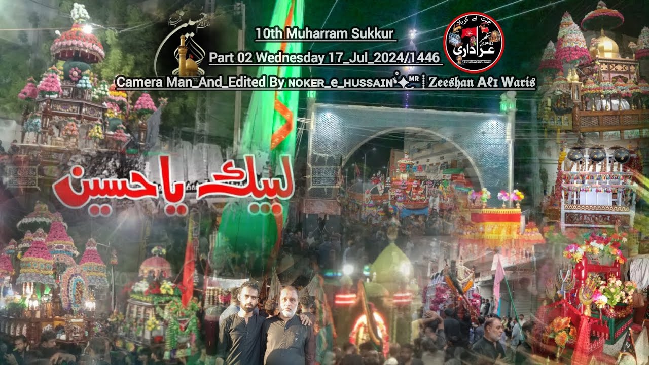 10th Muharram Sukkur Part 02  | 1446 | 2024/25