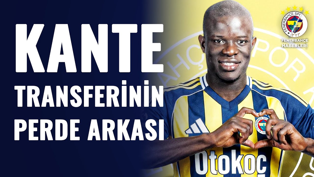 Fenerbahçe'den Başkan Erdoğan'a Teşekkür Mesajı | Kante Transferinin Perde Arkasında Yaşananlar