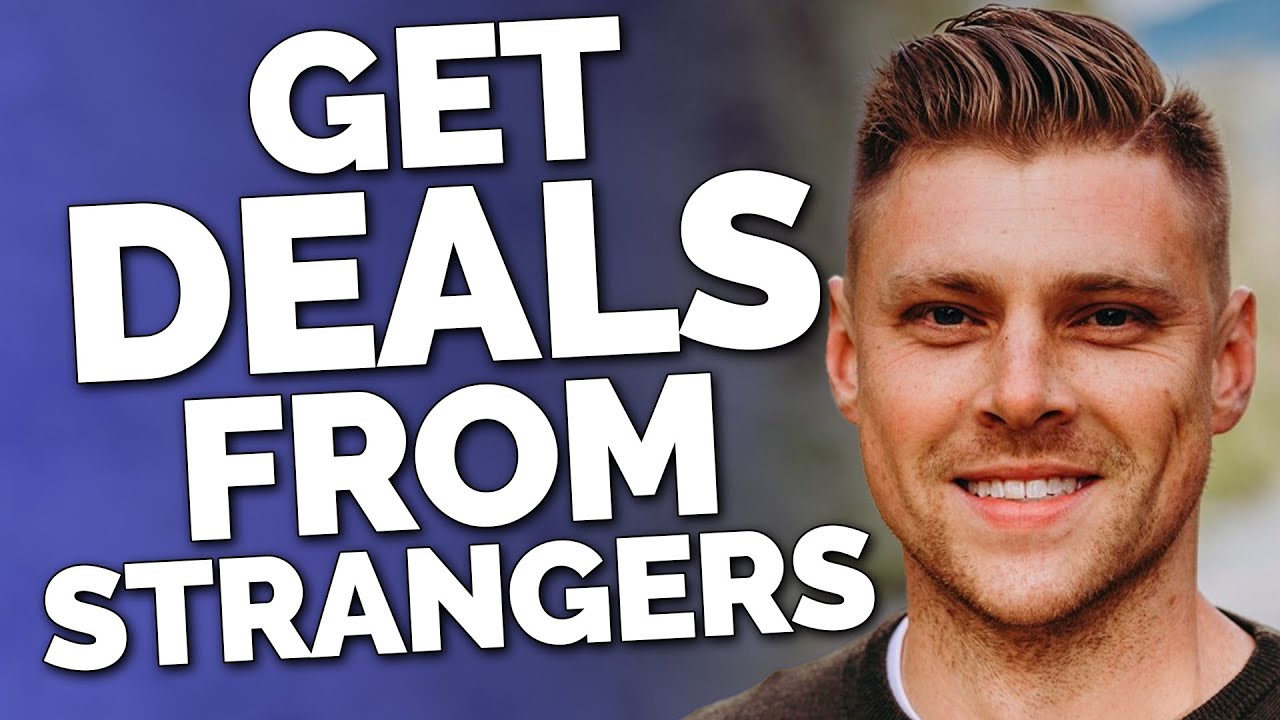 How To Get Strangers To Send You Real Estate Deals | 114