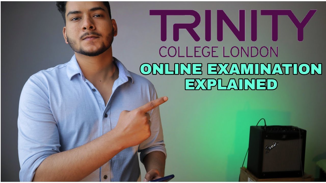 How To Give Trinity College London Online Grade Exams | Explained In Hindi