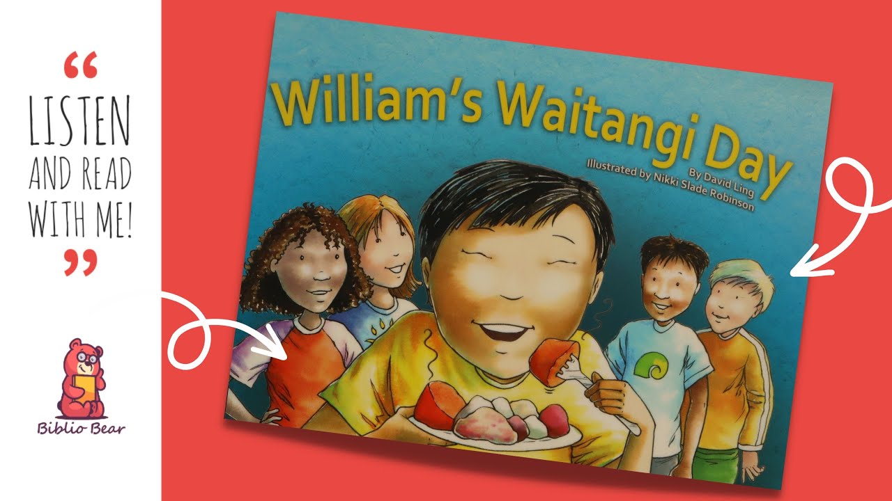 🌞 William's Waitangi Day 🌞 - Storytime Read Aloud Book For Kids