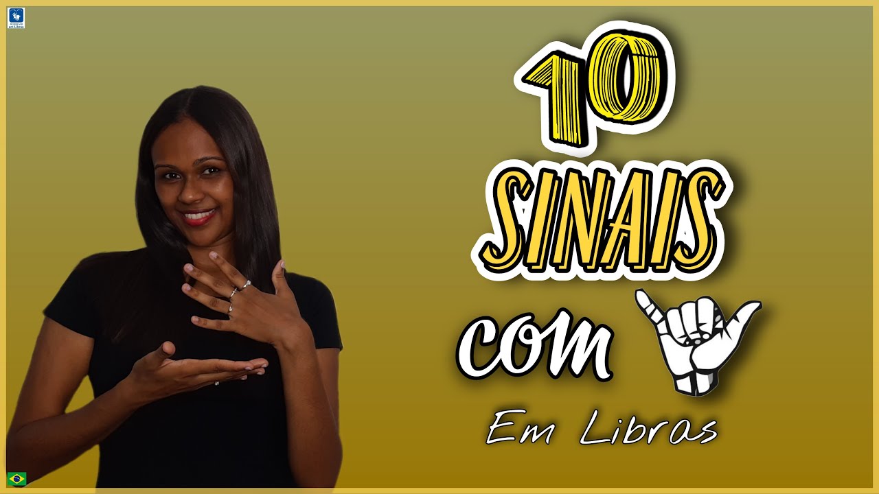 10 Sinais em Libras com essa configuração 