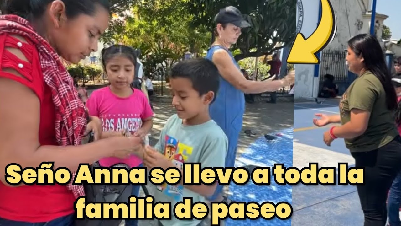 🚨Seño Anna disfruta del paseo⁉️vean a Quienes nos encontramos😱😱